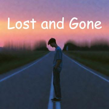 Lost and Gone